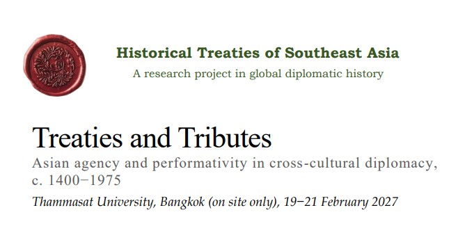 Treaties and Tributes: Asian Agency and Performativity in Cross-Cultural Diplomacy, c. 1400–1975